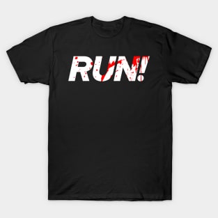 Warning... RUN! T-Shirt